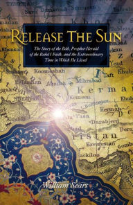 Title: Release the Sun, Author: William Sears