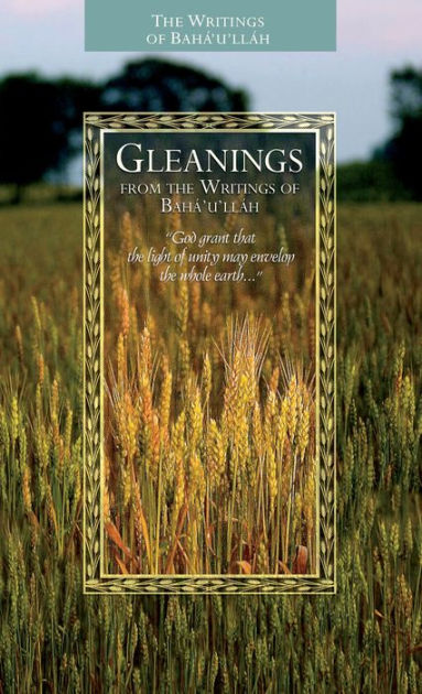 Gleanings from the Writings of Baha'u'llah by Baha'u'llah, Paperback ...