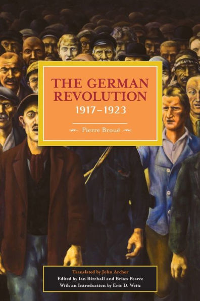 The German Revolution, 1917-1923