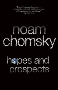 Title: Hopes and Prospects, Author: Noam Chomsky