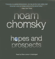 Title: Hopes and Prospects (unabridged audiobook), Author: Noam Chomsky