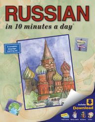 Title: Russian in 10 Minutes a Day: Language Course for Beginning and Advanced Study. Includes Workbook, Flash Cards, Sticky Labels, Menu Guide, Software, Glossary, and Phrase Guide. Grammar. Bilingual Books, Inc. (Publisher), Author: Kristine K Kershul M.A.