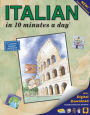 ITALIAN in 10 minutes a day: Language course for beginning and advanced study. Includes Workbook, Flash Cards, Sticky Labels, Menu Guide, Software, Glossary, and Phrase Guide. Grammar. Bilingual Books, Inc. (Publisher)