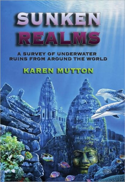 Sunken Realms: A Complete Catalog of Underwater Ruins