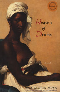 Title: Heaven of Drums, Author: Ana Gloria Moya