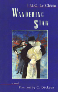 Title: Wandering Star, Author: J.M.G. Le Clézio