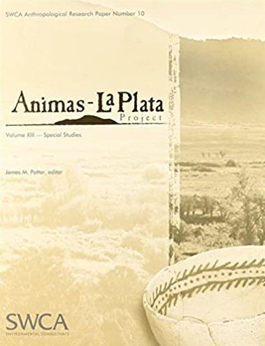 Animas-La Plata Project, Volume XIII: Special Studies