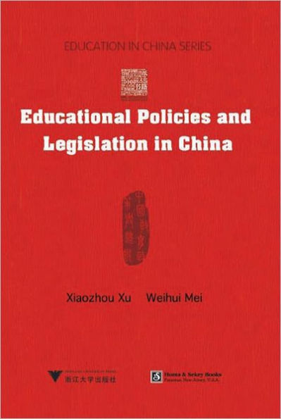 Educational Policies and Legislation China
