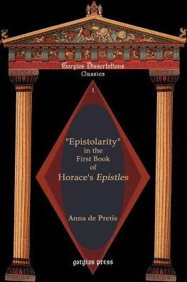 Epistolarity in the First Book of Horace's Epistles