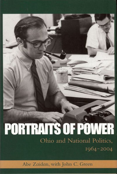 Portraits of Power: Ohio and National Politics, 1964-2004