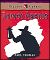 Title: Secret Agents, Author: Paul Thomas