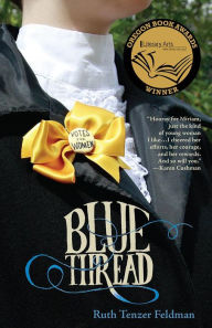 Title: Blue Thread, Author: Ruth Tenzer Feldman