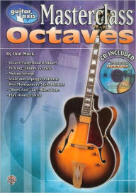 Title: Guitar Axis Masterclass Octaves, Author: Don Mock