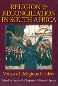 Title: Religion & Reconciliation in South Africa, Author: Bernard Spong