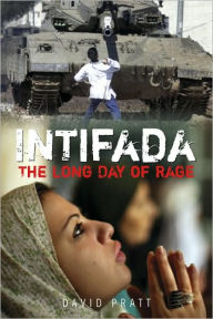 Title: Intifada: The Long Day of Rage, Author: David Pratt