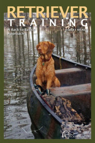 Title: Retriever Training: A Back-To-Basics Approach, Author: Robert Milner