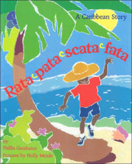 Title: Rata-Pata-Scata-Fata: A Caribbean Story, Author: Phillis Gershator