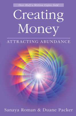 creating money sanaya roman
