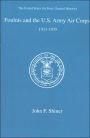 Foulois and the U. S. Army Air Corps