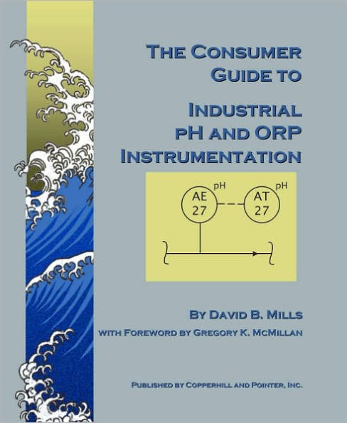 The Consumer Guide to PH and ORP Instrumentation