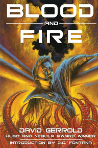 Title: Blood and Fire (Star Wolf Series #4), Author: David Gerrold