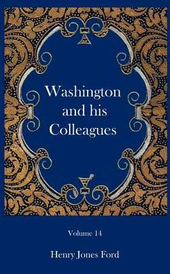 Washington and his Colleagues