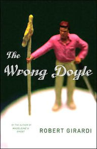 Title: Wrong Doyle, Author: Robert Girardi