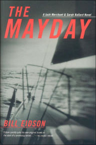 Title: Mayday: A Jack Merchant and Sarah Ballard Novel, Author: Bill Eidson