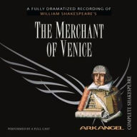Title: The Merchant of Venice (Arkangel Complete Shakespeare Series), Author: William Shakespeare