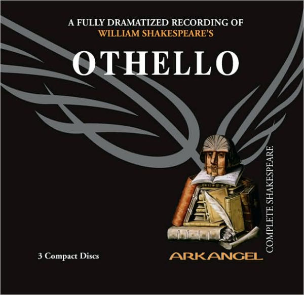Othello (Arkangel Complete Shakespeare Series)