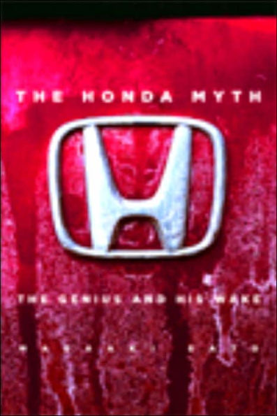 The Honda Myth: The Genius and His Wake