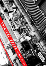 Title: Shinjuku Shark (Shinjuku Shark Series #1), Author: Arimasa Osawa