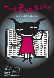 Title: The Bad Book, Author: Aranzi Aronzo