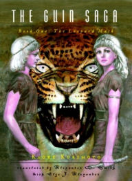 Title: The Guin Saga: Book One: The Leopard Mask, Author: Kaoru Kurimoto