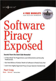 Title: Software Piracy Exposed / Edition 1, Author: Ron Honick