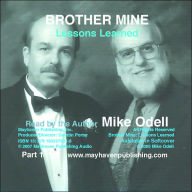 Title: Brother Mine Audio Book, Author: Mike Odell