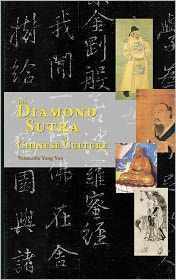 Title: The Diamond Sutra in Chinese Culture, Author: Yongyou Shi