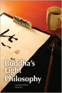 The Buddha's Light Philosophy