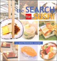 Title: Search for Sushi: a Gastronomic Guide, Author: Carl Chu