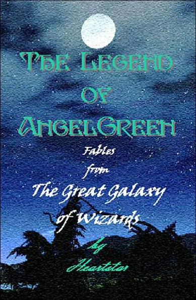 The Legend of AngelGreen