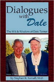 Dialogues with Dale, The Wit and Wisdom of Dale Turner