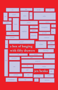 Title: A Box of Longing with 50 Drawers: A Revisioning of the Preamble to the Constitution, Author: Jen Benka