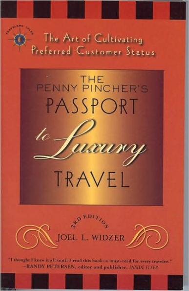 The Penny Pincher's Passport to Luxury Travel: The Art of Cultivating Preferred Customer Status