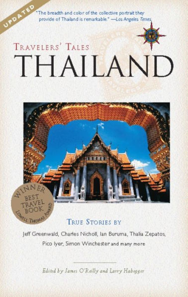 Travelers' Tales Thailand: True Stories