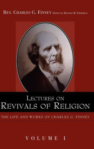 Title: Lectures on Revivals of Religion., Author: Charles Finney