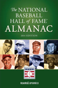 Title: 2014 National Baseball Hall of Fame Almanac, Author: National Baseball Hall of Fame