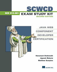 SCWCD Exam Study Kit Second Edition: Java Web Component Developer Certification