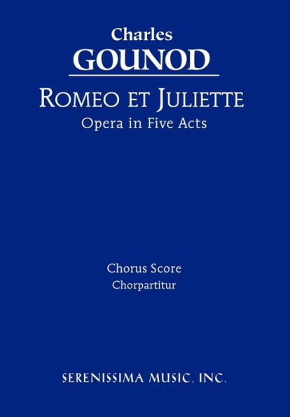 Romeo et Juliette: Chorus score