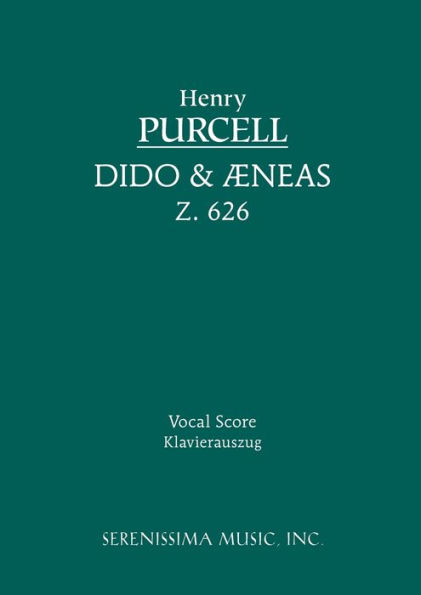 Dido and Aeneas, Z.626: Vocal score