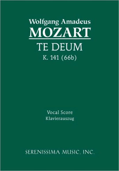 Te Deum, K.141 / 66b: Vocal score